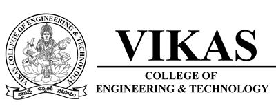 Vikas College Of Engineering & Technology
